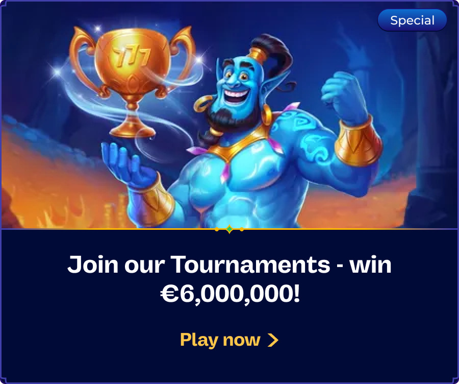 Join our Tournaments - win €6,000,000! Wishwin bonus